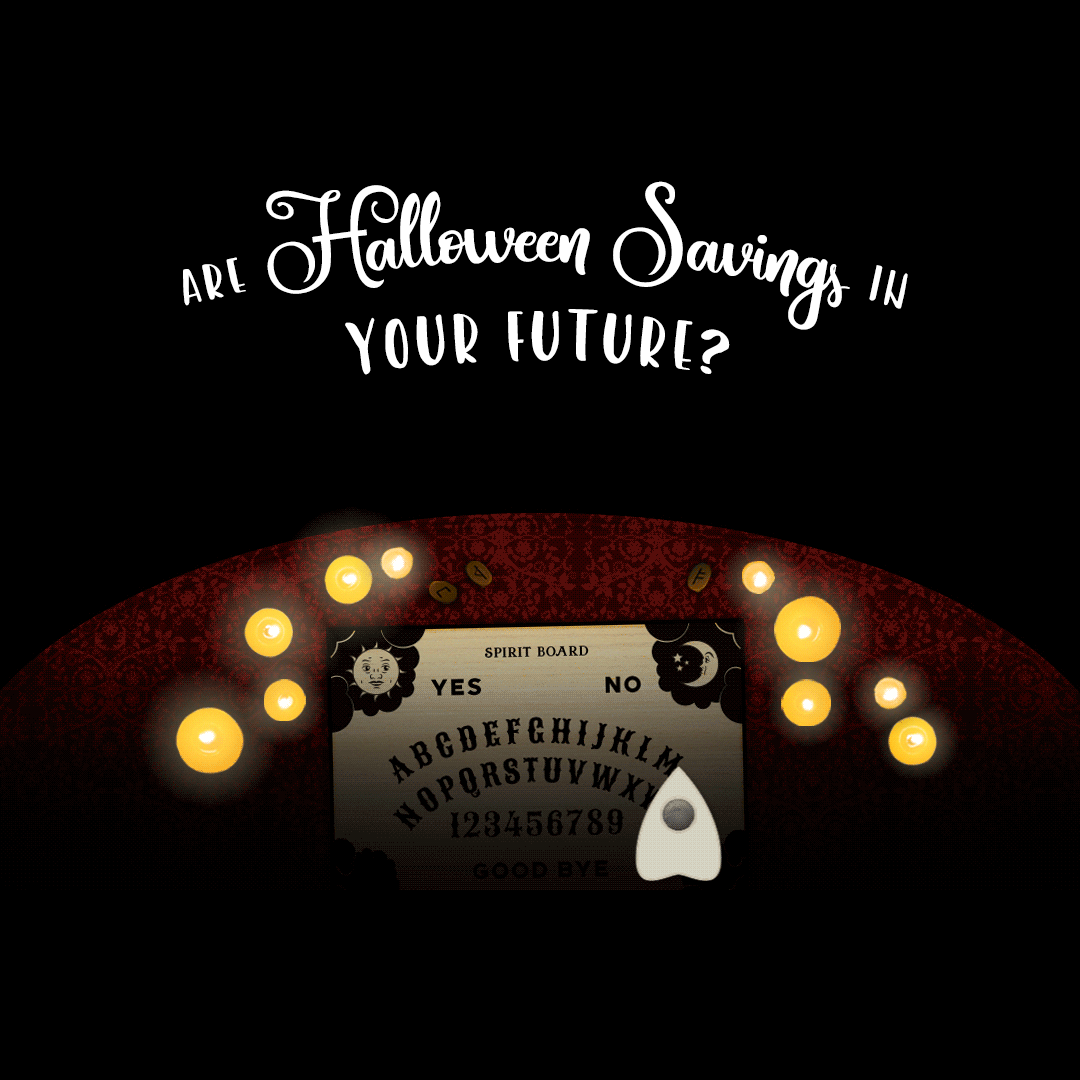 Halloween Savings in Your Future 1080x1080